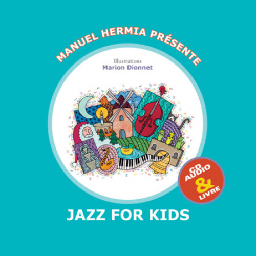 présente : Jazz For Kids (CD + Livre)