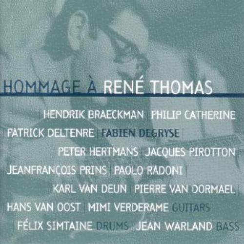 Hommage à René Thomas