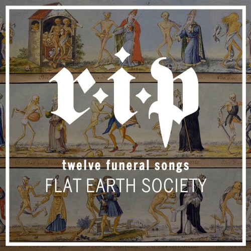 R.I.P - Twelve funeral songs