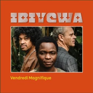 Vendredi Magnifique