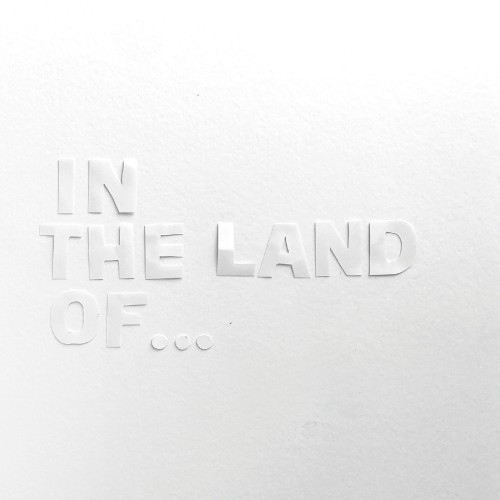 In The Land Of...