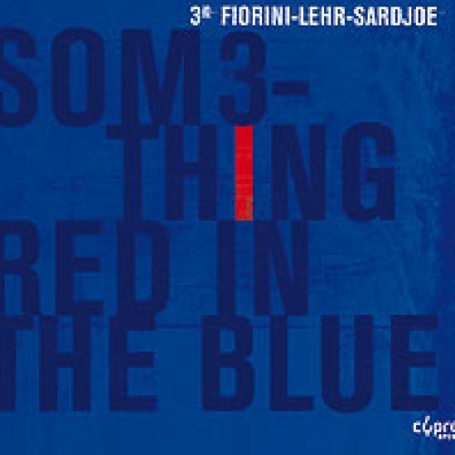 Som3thing red in the blue