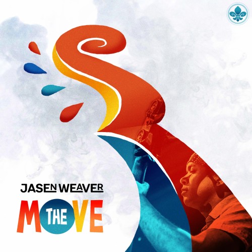 Jasen Weaver "The Move"