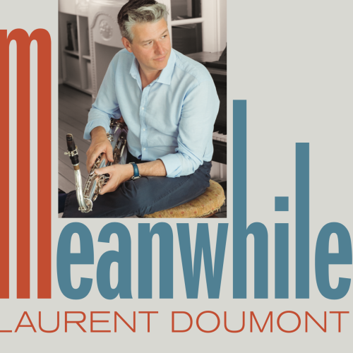 Laurent Doumont - Meanwhile
