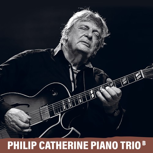 PHILIP CATHERINE PIANO TRIO (B)