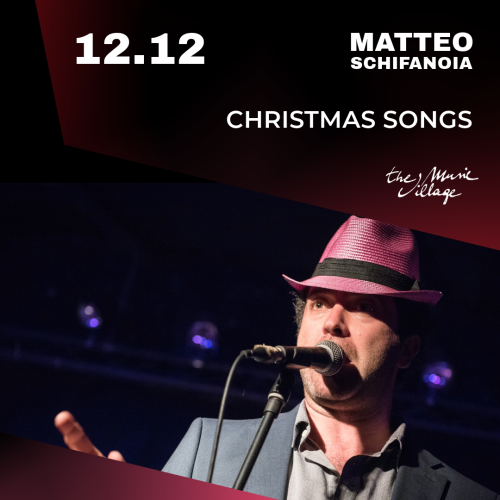 MATTEO SCHIFANOIA CHRISTMAS SONGS