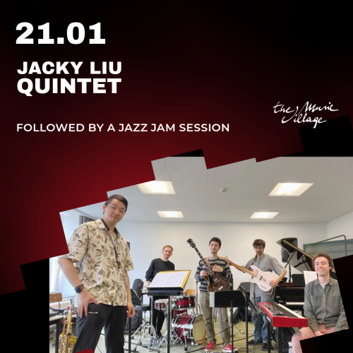 JACKY LIU QUINTET + JAZZ JAM SESSION