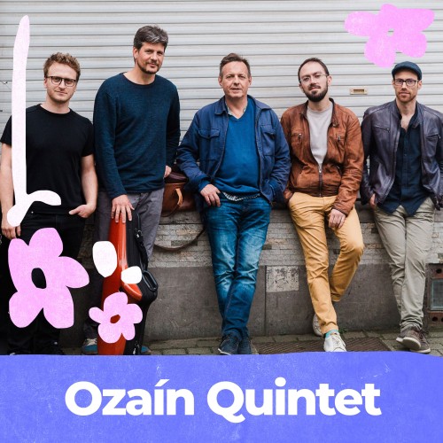 Gaëtan Casteels Ozaín quintet