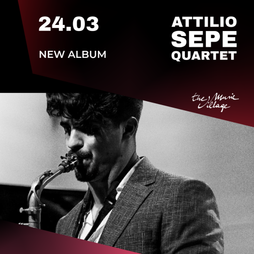 ATTILIO SEPE QUARTET - NEW ALBUM