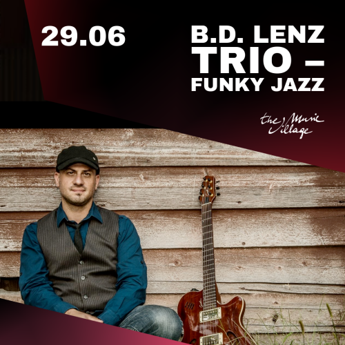 B.D. LENZ TRIO – FUNKY JAZZ