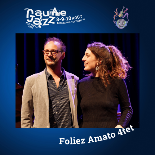 Gaume Jazz Festival : Foliez Amato 4tet