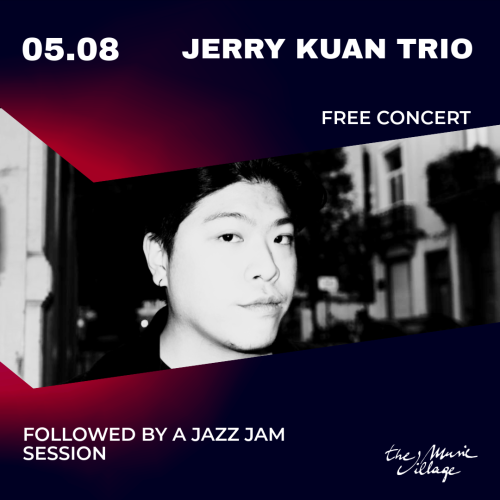 JERRY KUAN TRIO + JAZZ JAM SESSION