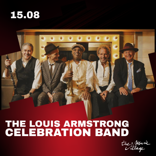THE LOUIS ARMSTRONG CELEBRATION BAND