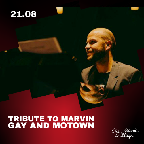 TRIBUTE TO MARVIN GAY AND MOTOWN