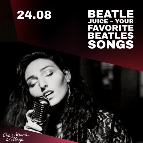 BEATLE JUICE – YOUR FAVORITE BEATLES SONGS