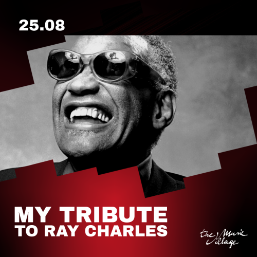 MY TRIBUTE TO RAY CHARLES