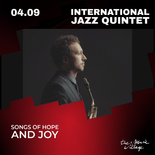 INTERNATIONAL JAZZ QUINTET Songs of hope and joy