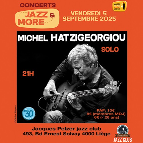 Concert Jazz&More: Michel Hatzigeorgiou