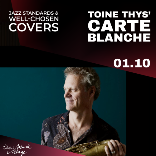 TOINE THYS’ CARTE BLANCHE