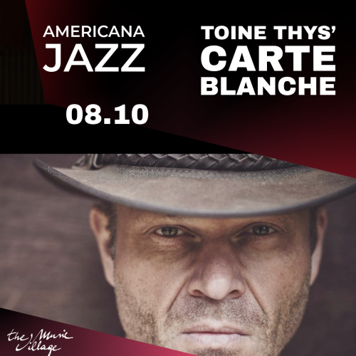 TOINE THYS’ CARTE BLANCHE