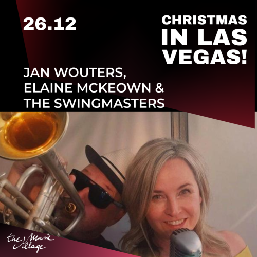 CHRISTMAS IN LAS VEGAS! JAN WOUTERS, ELAINE MCKEOWN & THE SWINGMASTERS