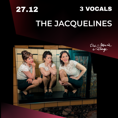 3 VOCALS The Jacquelines