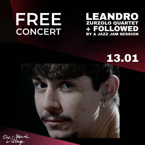 Leandro Zurzolo Quartet + Jazz Jam Session FREE CONCERT