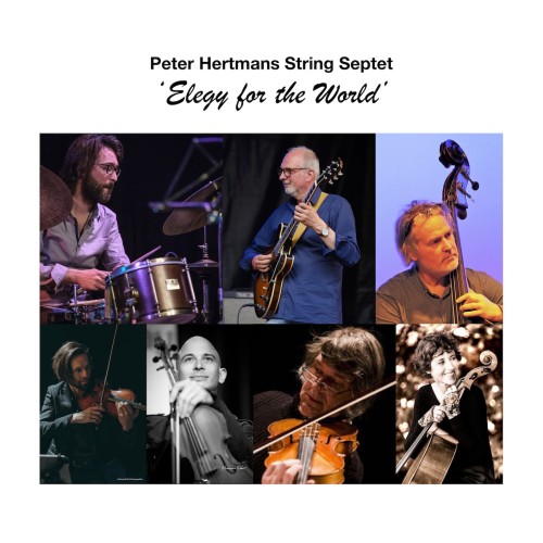 Concert "Peter Hertmans septet - Elegy for the World"