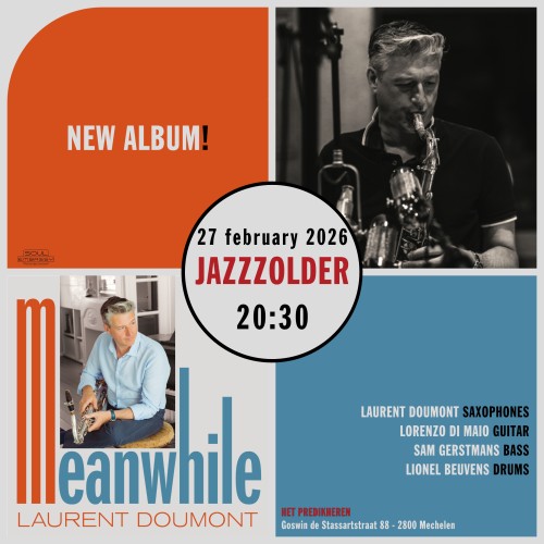 Laurent Doumont Quartet - Meanwhile