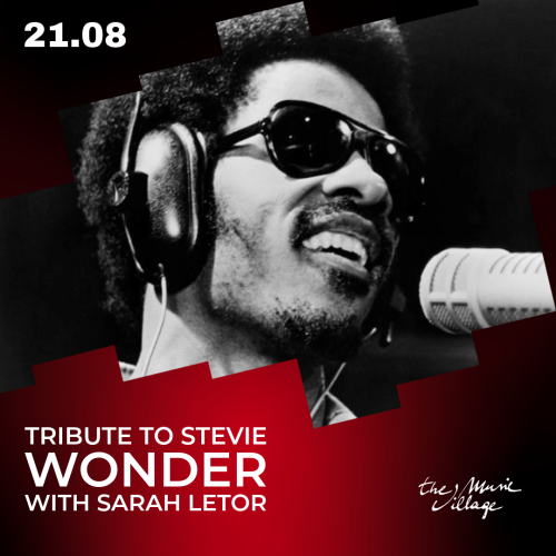 TRIBUTE TO STEVIE WONDER WITH SARAH LETOR