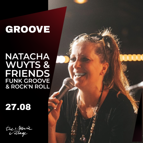 Natacha Wuyts & Friends Funk Groove & Rock'n Roll