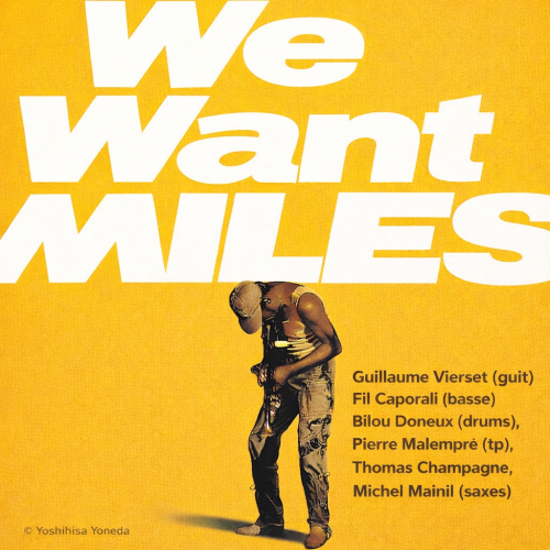 We Want Miles