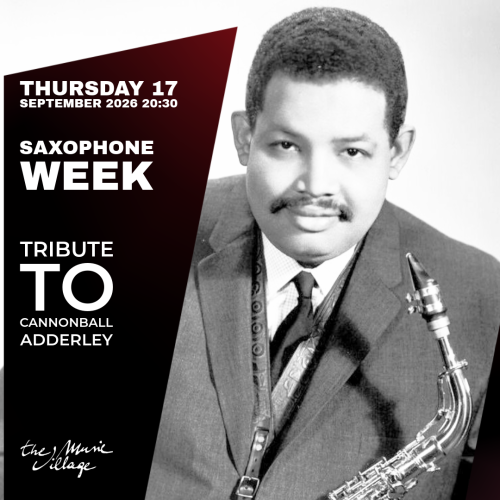 Tribute to Cannonball Adderley