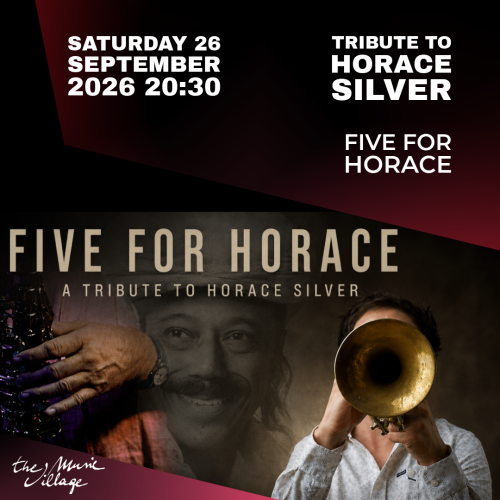 Five For Horace - A Tribute to Horace Silver