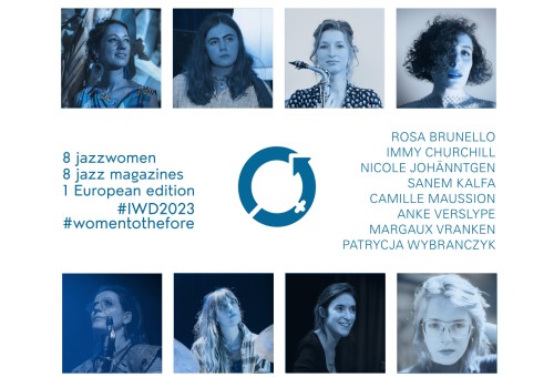 ‘Now’s the Time : l’Europe du jazz’  for women