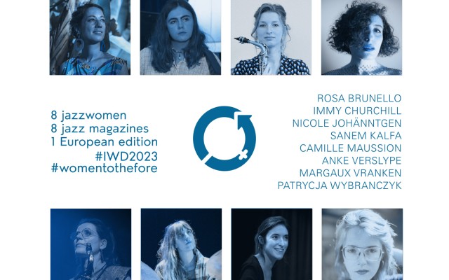 ‘Now’s the Time : l’Europe du jazz’  for women