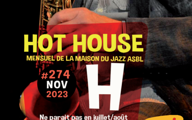 Hot House n°274 online
