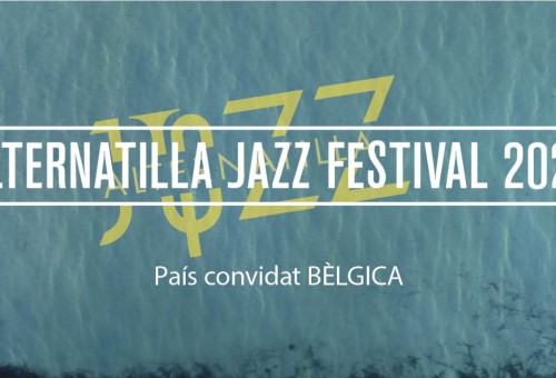 Het gastland op het Alternatilla Jazz Festival in Mallorca: België!