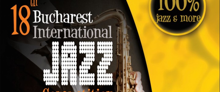 Call for artists - 18th Bucharest International Jazz Competition