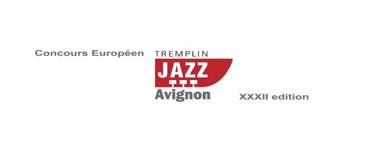 Appel à candidatures pour le Concours Européen Tremplin Jazz Avignon 2024