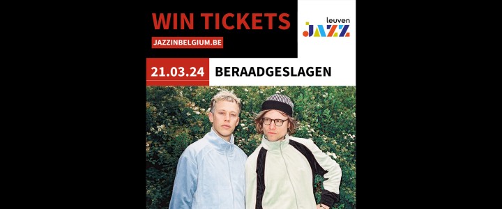 Win tickets for the Leuven Jazz