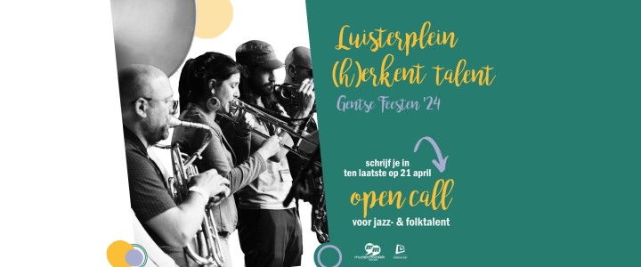Open call jazztalent op het Luisterplein (Gentse Feesten)