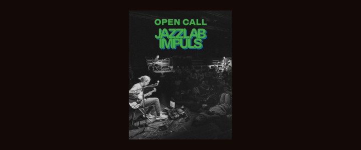 Appel à candidatures : Jazzlab Impuls Saison 26-27