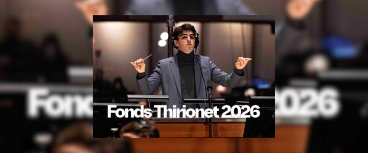 Appel à candidature : Fonds Thirionet 2026
