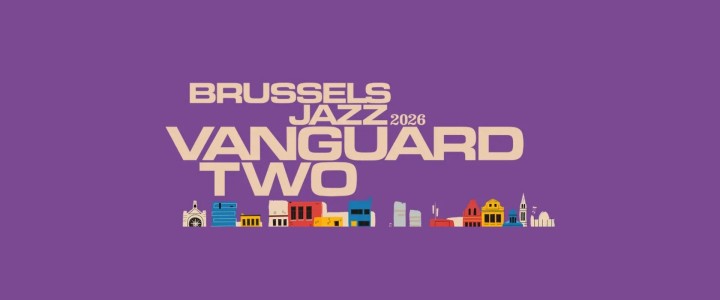Call for applications: Brussels Jazz Vanguard 2026