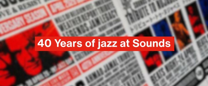 40 ans de jazz au Sounds