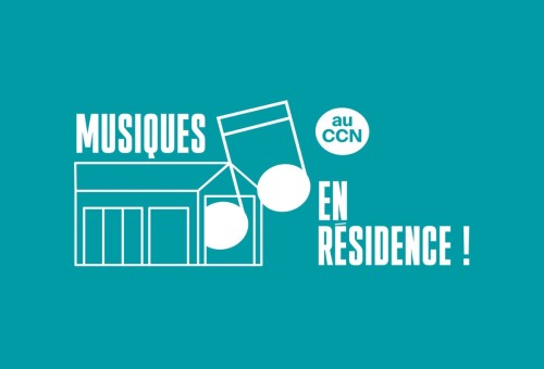 Call for applications: Résidence au CCN