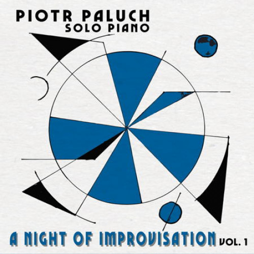 A night of improvisation, vol. 1 (solo piano)