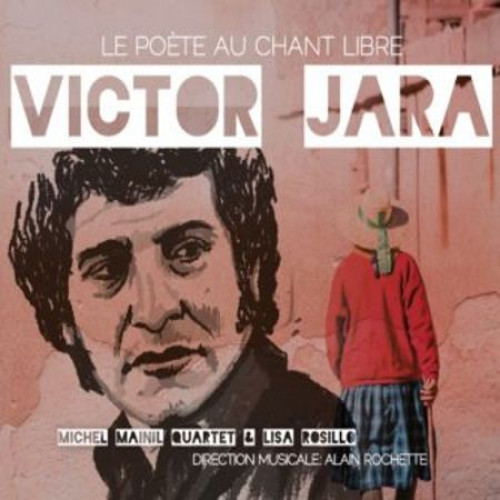 Victor Jara, le poète au chant libre
