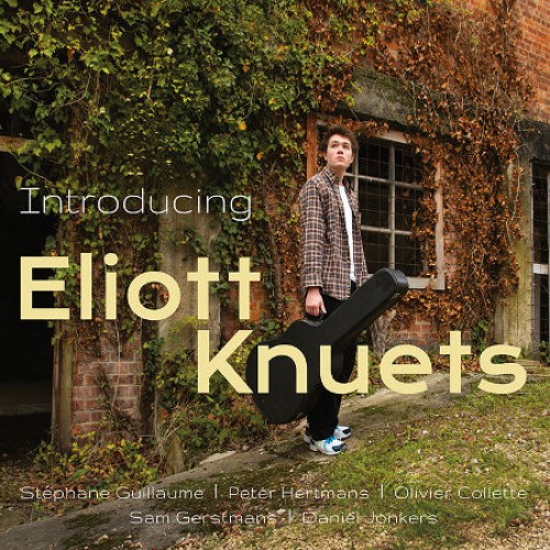 Introducing Eliott Knuets